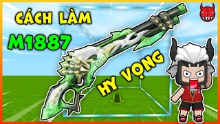 CÁCH LÀM SÚNG M1887 HY VỌNG MẠNH NHẤT TRONG MINI WORLD