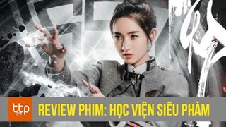 Review phim Học Viện Siêu Phàm - Tóm tắt phim| Kênh 2220 | Thông tin tổng hợp