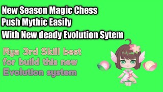 Magic New Season With the Most Op Evolution Synergy combo