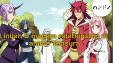 5 macam relationship di anime Tensura