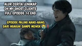 OH MY GHOST CLIENTS EPISODE 10 END