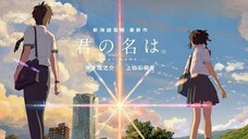 Kimi no Na Wa 'Your Name' 2016 Subtitle Indonesia