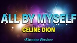 All by Myself - Celine Dion [Karaoke Version]
