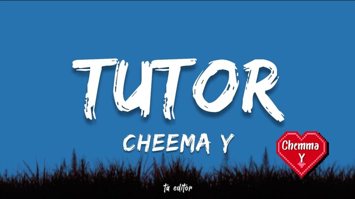 Tutor Full song By Chemma Y