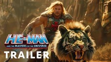 He-Man (2025) - First Trailer ｜ Chris Hemsworth