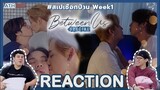 REACTION | เชือกป่าน Between Us Special | Week 1 | Studio Wabi Sabi | ATH