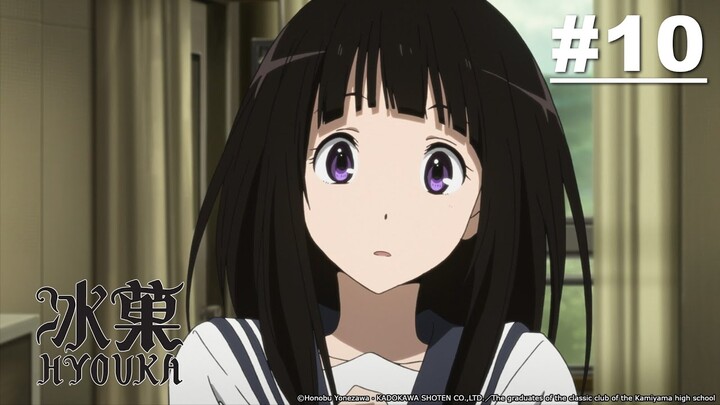 Hyouka - Episode 10 [English Sub]