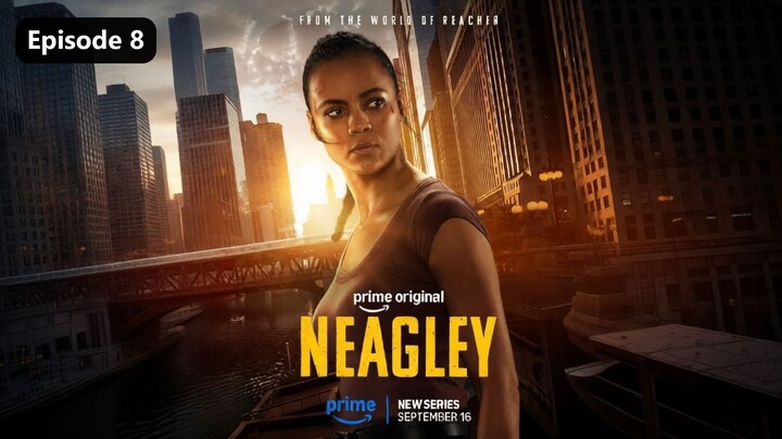 Neagley Season 1 Episode 8 (2026) Sub Indo