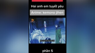 Trả lời  Review phim Hai anh em tuyết yêu phần 5 highlightanime wibu fananime animeaction kemonojihen TVSHOWHAY reviewphim