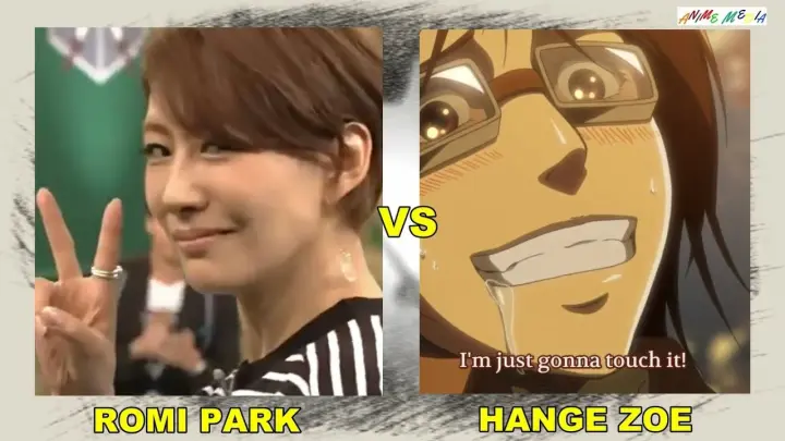 ROMI PARK VS HANGE ZOE / Seiyuu / Voice Over / Anime Vs Voice Actor / Attack on Titan