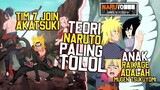 7 Teori Naruto Paling WTF