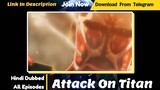 Attack On Titan Season 1 Episode 1 Hindi Dubbed _ Download Or Watch Online _ Tel