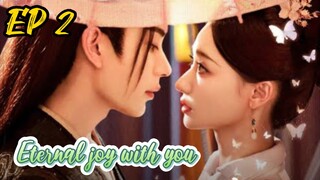 [ENG] EP 2 Eternal joy with you