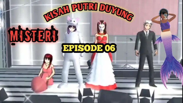 SAKURA SCHOOL SIMULATOR |MISTERI |KISAH PUTRI DUYUNG | PART 06 " SPESIAL BSTATION TALENT HUNT 4 "