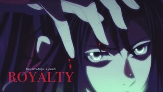 Royalty | Heaven Official's Blessing + Mo Do Zu Shi | AMV | *Collab*