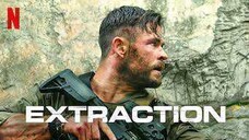 Extraction (2020) TAGALOG DUBBED