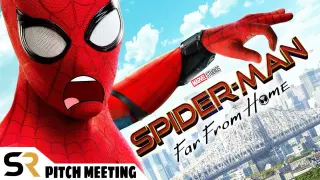 Spider-Man: Far From Home Pitch Meeting