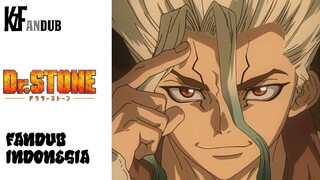 【FANDUB INDONESIA】KEMUNCULAN WHY-MAN SANG DALANG PEMBATUAN UMAT MANUSIA!! DR. STONE BAHASA INDONESIA