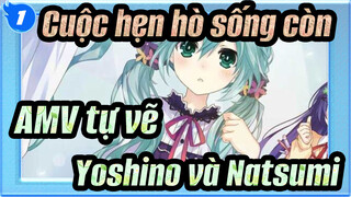 Natsumi's Kawaiku Naritai (Yoshino và Natsumi) | Cuộc hẹn hò sống còn AMV tự vẽ_1