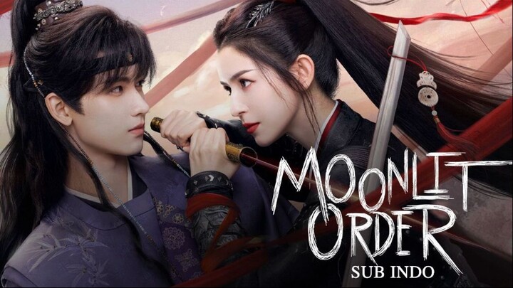 M00NLIT ORDER EP21 SUB INDO
