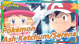[Pokemon] [Ash Ketchum/Serena] I Will Miss You Forever_2