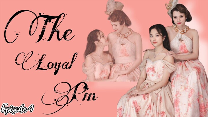 The loyal pin || Episode 4 || Eng sub  || Freenbecky love