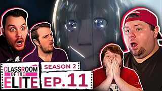 Classroom of the Elite Season 2 Episode 11 Anime Group Reaction