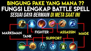 BINGUNG PAKE YANG MANA? Inilah Penjelasan Lengkap BATTLE SPELL SESUAI GAYA BERMAIN - Mobile Legends