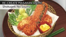 RECREATE MASAKAN ANIME SAAT AUDISI YUKIHIRA ??!!!