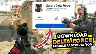 CARA DOWNLOAD DELTA FORCE | DELTA FORCE | DELTA FORCE MOBILE | DELTA FORCE MOBILE DOWNLOAD