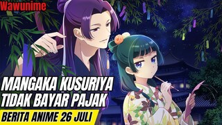 Mangaka Kusuriya no Hitorigoto tidak bayar pajak | Berita anime