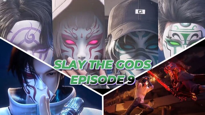 SLay The Gods Episode 9 SUB INDO