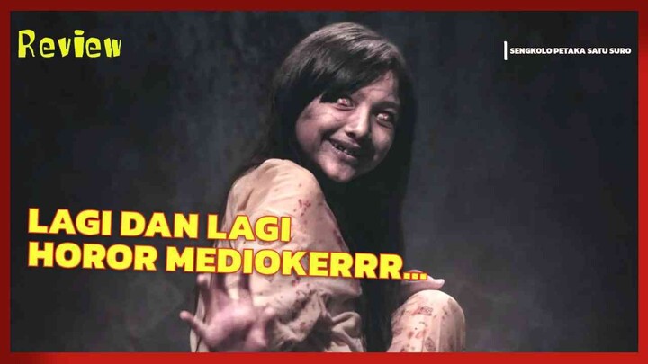 HOROR INDONESIA LAGI BEGINI LAGI… SENGKOLO PETAKA SATU SURO BIKIN CAPEK