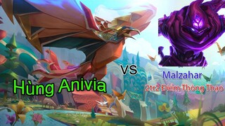 Anivia đối đầu với malzahar 2tr2 điểm thông thạo || Hùng Anivia