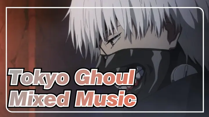 [Tokyo Ghoul]Glassy Sky &On My Own&Wanderers_C