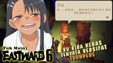 (Yuk Main) Eastward (06) YEAH!!! Cewek tsundere ternyata, DUH!