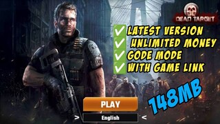 Download Dead Target Latest V4.75.1 Mod Apk Unlimited Money with Game Link in Pin Comment Section