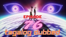 Hunter X Hunter episode 76 Tagalog Dubbed