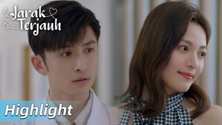 Highlight EP07 Mengklarifikasi hubungan mereka | The Furthest Distance | WeTV【INDO SUB】