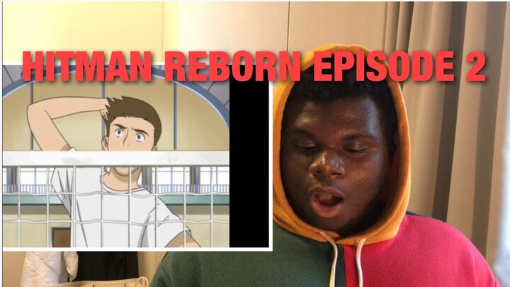 INFERTILITY BECKONS!! KATEKYO HITMAN REBORN EPISODE 2 REACTION