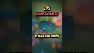 Tips mainkan makro dengan wave minion #mlbb #mlbbshorts #mlbbcreatorcamp