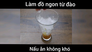 Làm đồ ăn ngon từ quả đào