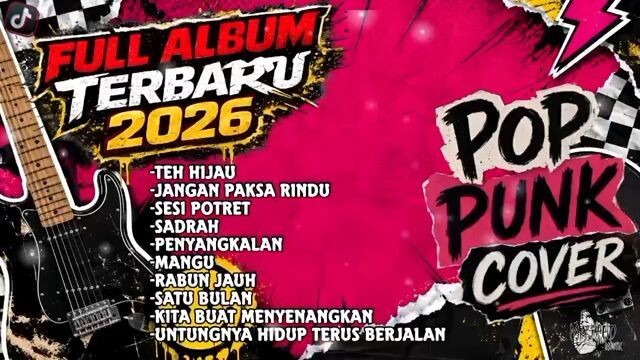 LAGU PUNK ROCK TERBARU VIRAL DI TIKTOK