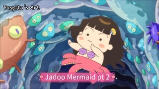 Jadoo Mermaid pt 2 | sub Indo