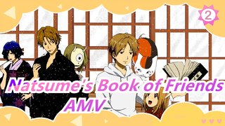 [Natsume's Book of Friends] The Spring Breeze Pales before you, Wish You Be Treated Gently _2