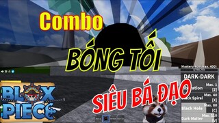 Mr.Chồn Trở Thành "Chúa Tể Bóng Tối" Trong Blox Piece Khi Sở Hữu Combo Hắc Ám Cực Bá Đạo Này !