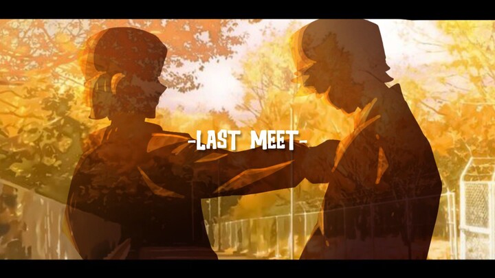 -Last meet-