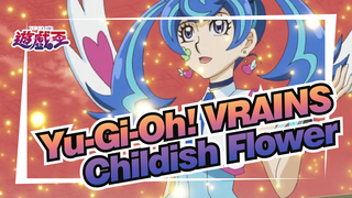 [Yu-Gi-Oh! VRAINS/MAD] Childish Flower