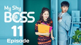 My Shy Boss Ep 11 Tagalog Dubbed HD