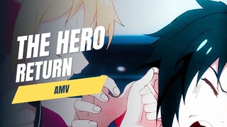 THE HERO RETURN「AMV」